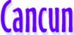 Cancun