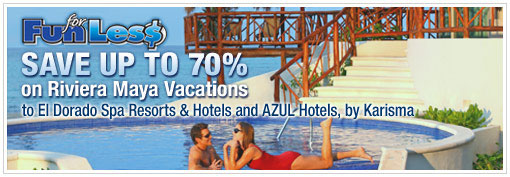 El Dorado and Azul Resorts up to 70% Off