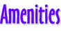 Amenities Amenities