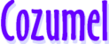 Cozumel Cozumel